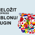 Jak přeložit Wordpress šablonu, nebo plugin