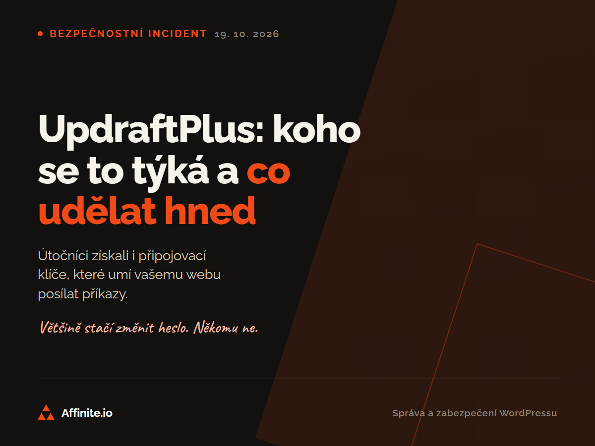 Bezpečnostní incident u UpdraftPlus: koho se týká a co udělat hned